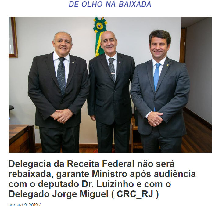 Delegacia da Receita Federal não será rebaixada – Nova Iguassu Online