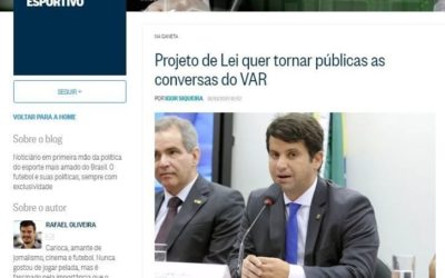 O Globo – Projeto de Lei quer tornar públicas as conversas do VAR