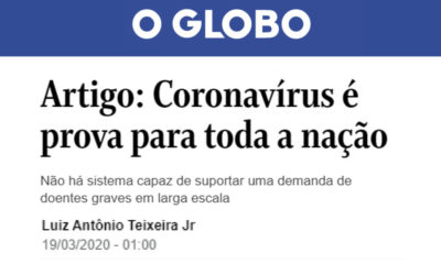 O GLOBO – Artigo: Coronavírus é prova para toda a nação