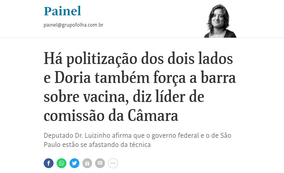 Há politização dos dois lados e Doria também força a barra sobre vacina, diz líder de comissão da Câmara