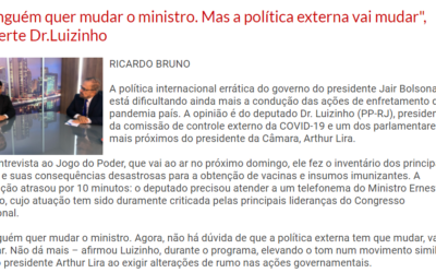 “Ninguém quer mudar o ministro. Mas a política externa vai mudar”, adverte deputado Dr.Luizinho