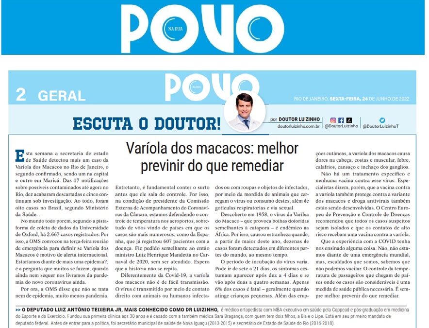 Na mídia – O Povo na rua – Melhor prevenir do que remediar